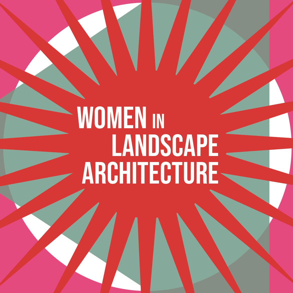 WILA - Women in Landscape Architecture